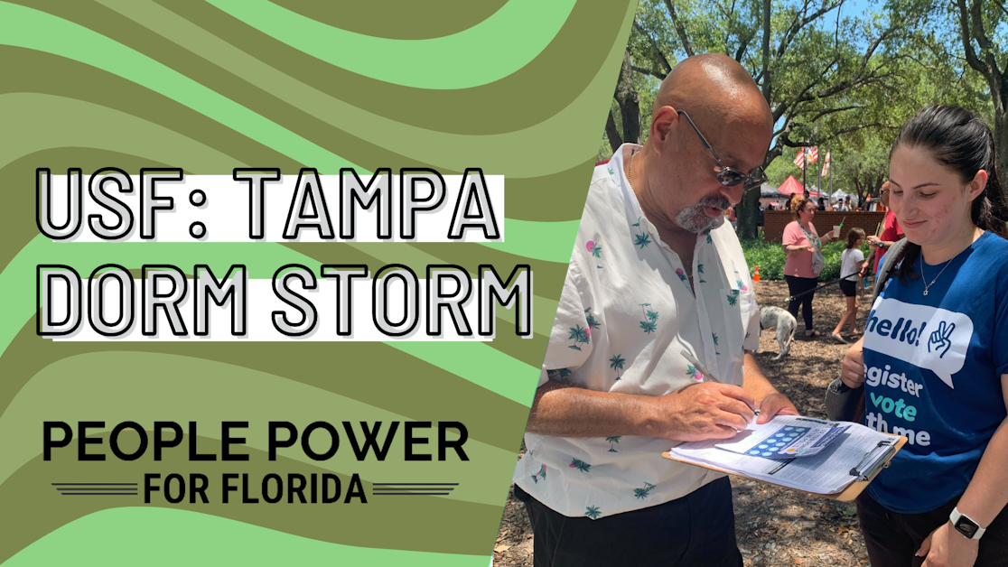 Voter Registration Dorm Storm USF Tampa · People Power For Florida